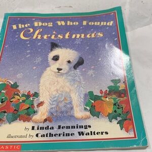 Scholastic's The Dog Who Found Christmas - White and Black Cover